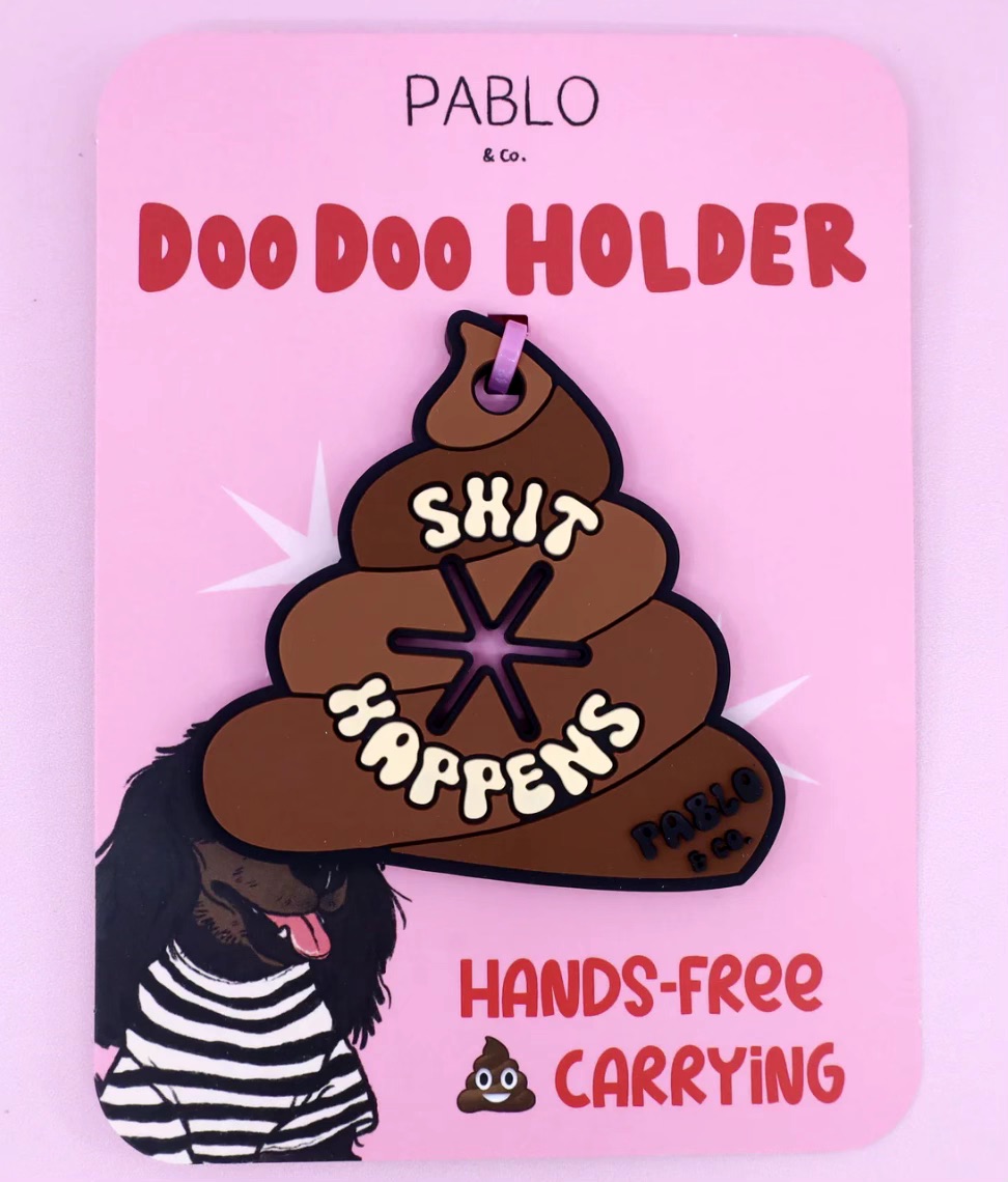 Shit Happens: Doo Doo Holder