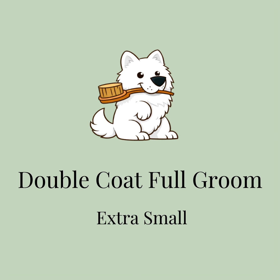 Double Coat Full Groom: Extra Small