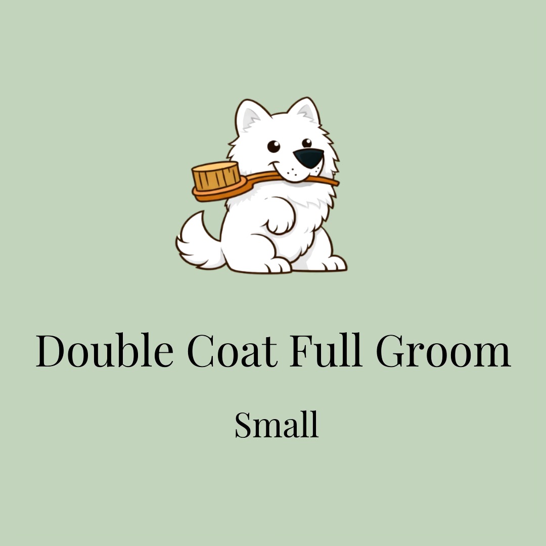 Double Coat Full Groom: Small